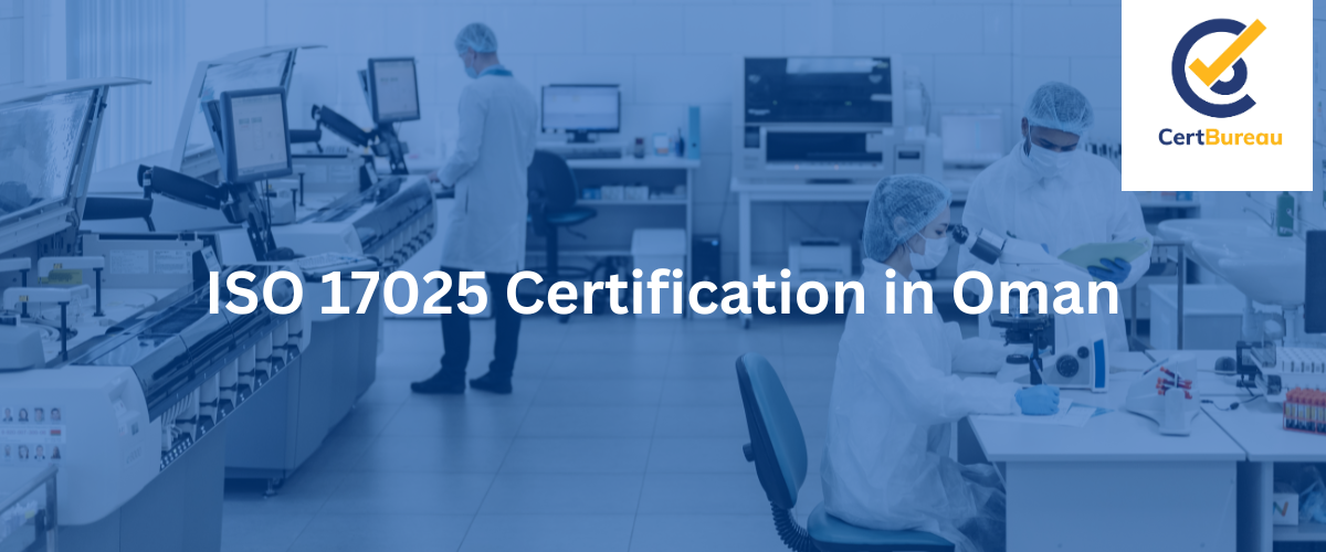 ISO 17025 Accreditation in Oman