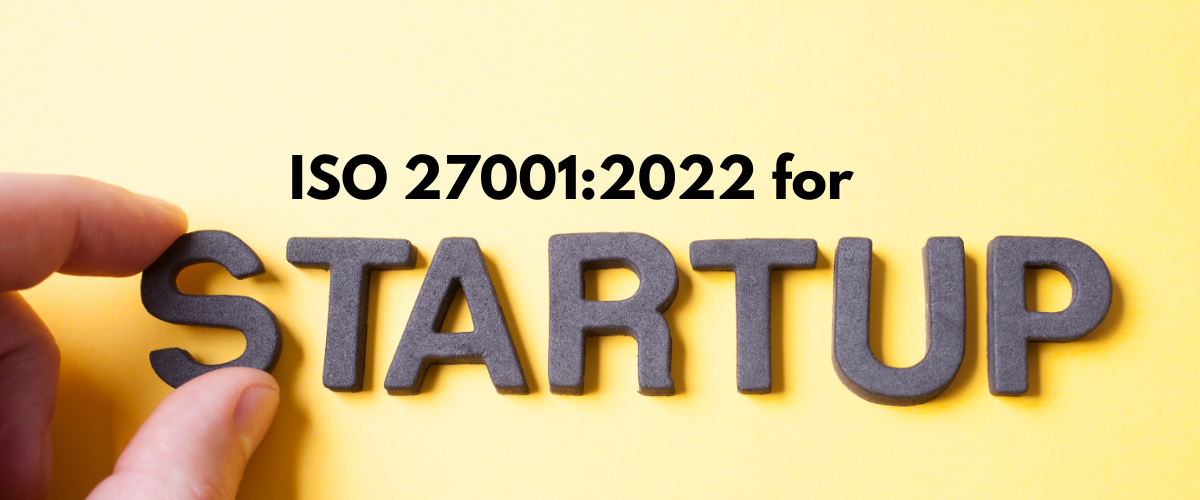 ISO 27001 for Startup