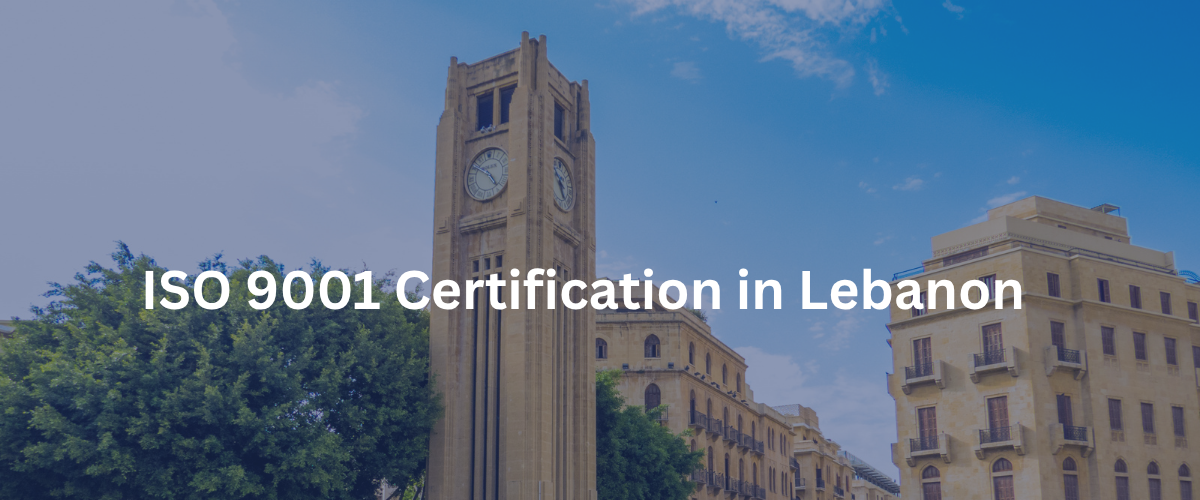 ISO 9001 certification in Lebanon